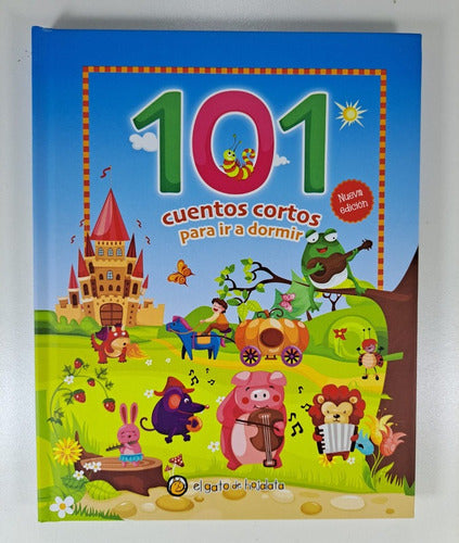 Libro Infantil 101 Cuentos Cortos Para Ir A Dormir